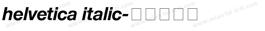 helvetica italic字体转换